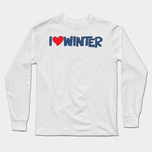 I Heart Winter Illustrated Text with a heart Long Sleeve T-Shirt